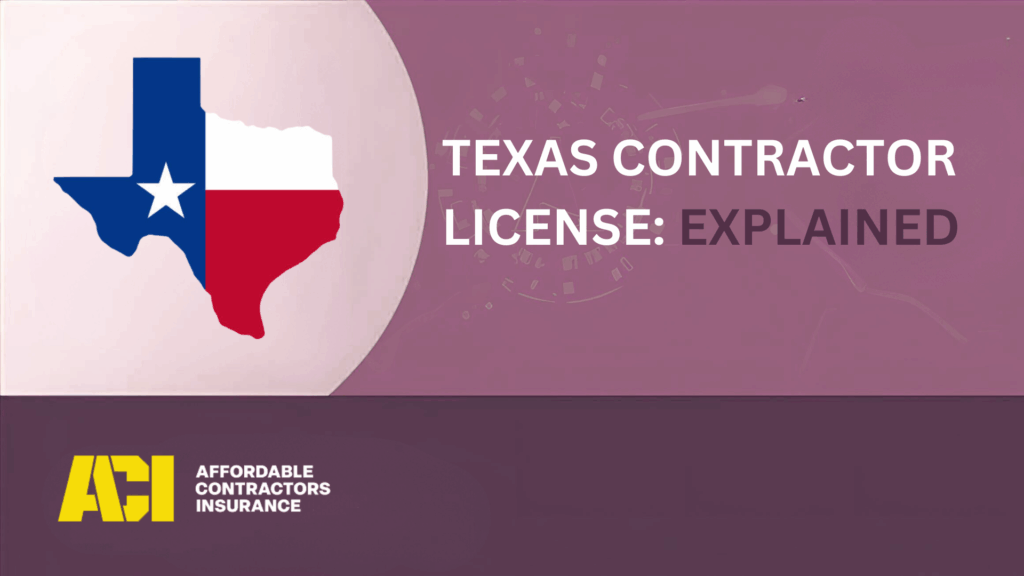 Texas Contractor License: Explained