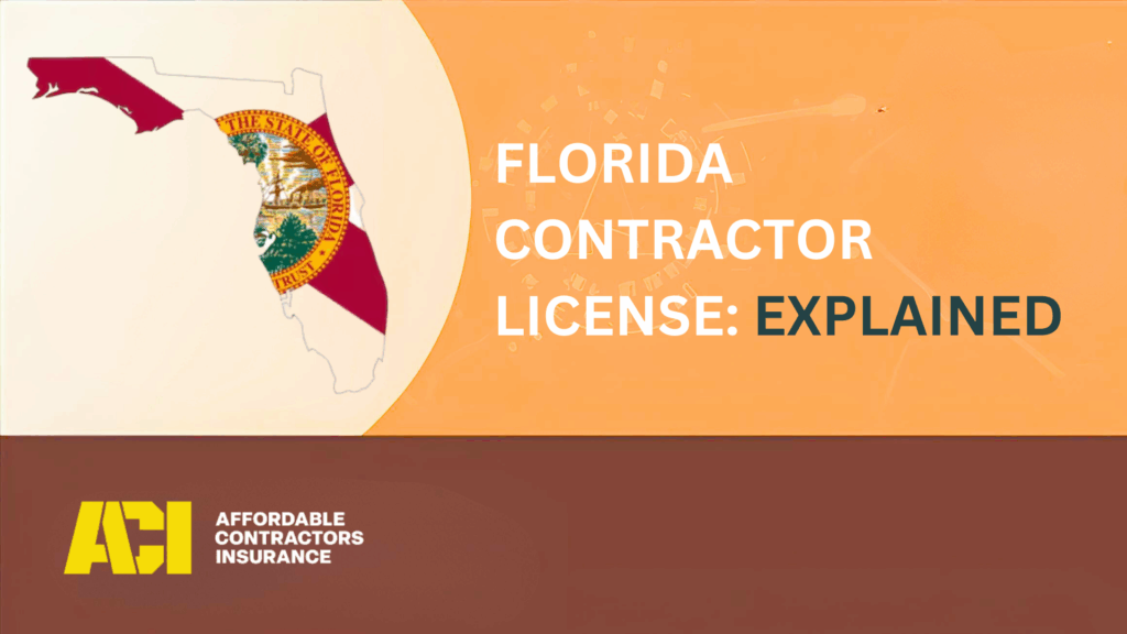 Florida Contractor License: Explained